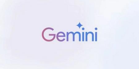 مثل ChatGPT.. جوجل تضيف ميزة “الذاكرة” إلى روبوت Gemini