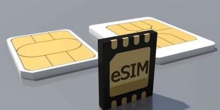 شريحة eSIM مصر.. اعرف موبايلك يدعم الشريحة الجديدة أو لا