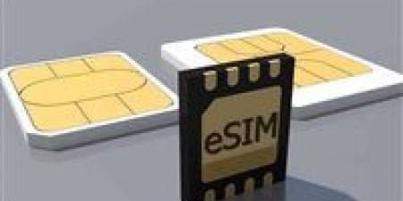 إطلاق الشريحة الإلكترونية esim.. تعرف على سعرها