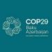 COP29 تطلق نداء باكو للعمل المناخي من أجل السلام