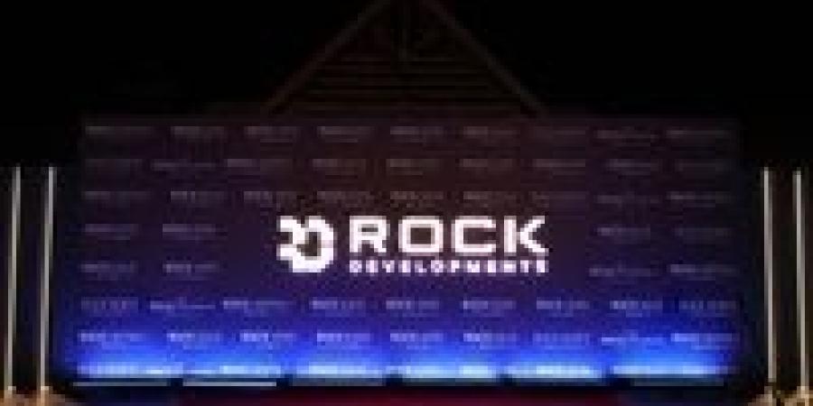 انطلاق «Rock Developments» باستثمارات تصل إلى 10 مليارات جنيه